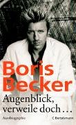 Datei:Boris Becker - Augenblick, verweile doch.jpg
