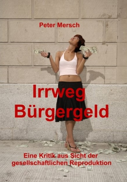 Datei:Irrweg Buergergeld.jpg